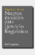 NUEVOS MODELOS PARA EJERCICIO LINGUISTICO | 9788434482227 | MARSA, FRANCISCO | Librería Castillón - Comprar libros online Aragón, Barbastro