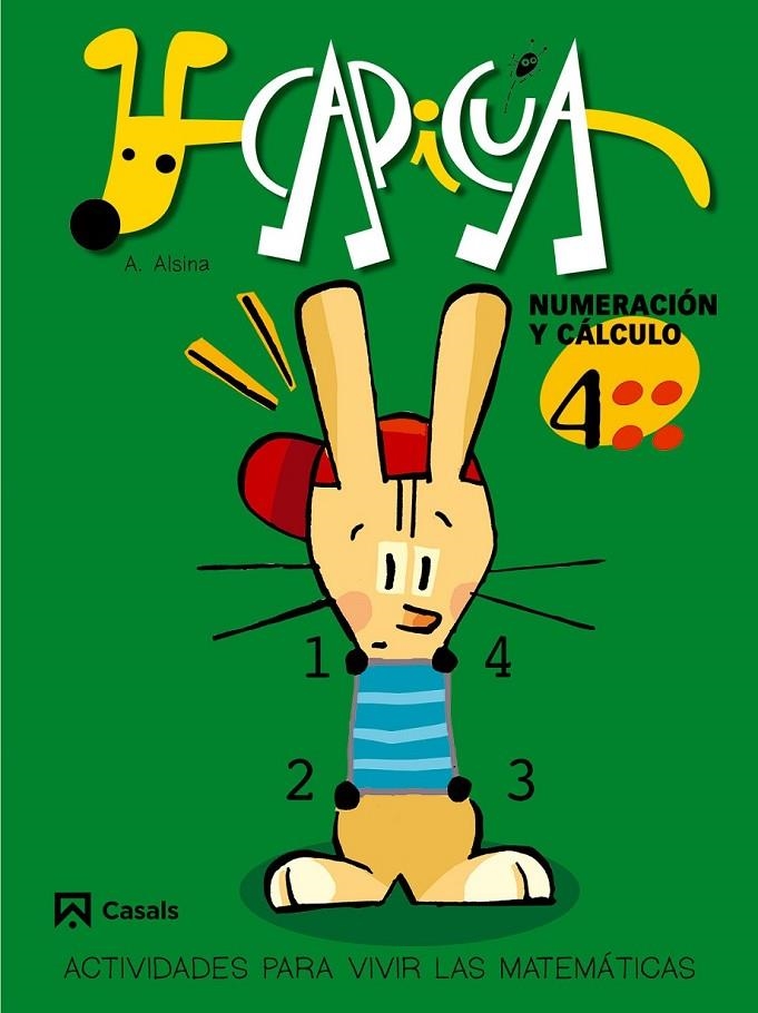 CAPICUA NUMERACION Y CALCULO 4 ED.INFANTIL | 9788421832837 | ALSINA PASTELLS, ANGEL | Librería Castillón - Comprar libros online Aragón, Barbastro