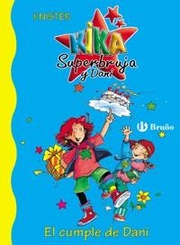 KIKA Y DANI 2/EL CUMPLE DE DANI | 9788421644027 | KNISTER | Librería Castillón - Comprar libros online Aragón, Barbastro