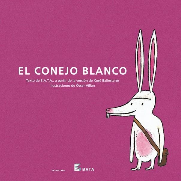 CONEJO BLANCO, EL (MAKAKIÑOS) | 9788484642350 | BATA Y OTROS | Librería Castillón - Comprar libros online Aragón, Barbastro