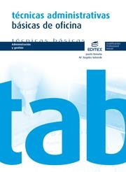 Técnicas administrativas básicas de oficina | 9788497715249 | Ormeño Alonso, Josefa / Valverde Martín, María Ángeles | Librería Castillón - Comprar libros online Aragón, Barbastro