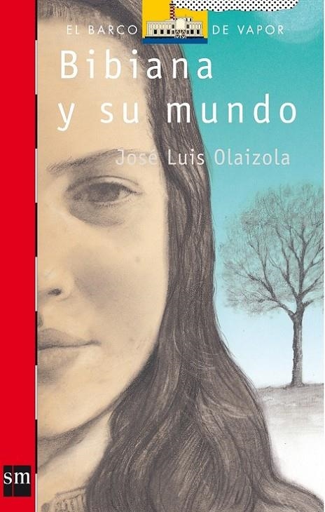 BIBIANA Y SU MUNDO | 9788434816138 | OLAIZOLA, JOSE LUIS | Librería Castillón - Comprar libros online Aragón, Barbastro