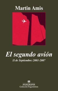 SEGUNDO AVIÓN, EL | 9788433962942 | AMIS, MARTIN | Librería Castillón - Comprar libros online Aragón, Barbastro