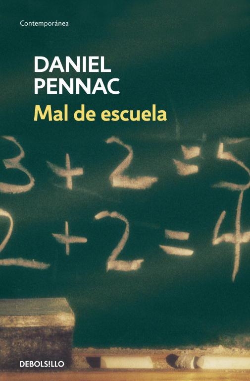 MAL DE ESCUELA | 9788499080246 | Daniel Pennac | Librería Castillón - Comprar libros online Aragón, Barbastro