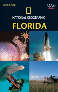 FLORIDA - GUIA AUDI  | 9788482984797 | ARNOLD, KATHY; WADE, PAUL | Librería Castillón - Comprar libros online Aragón, Barbastro