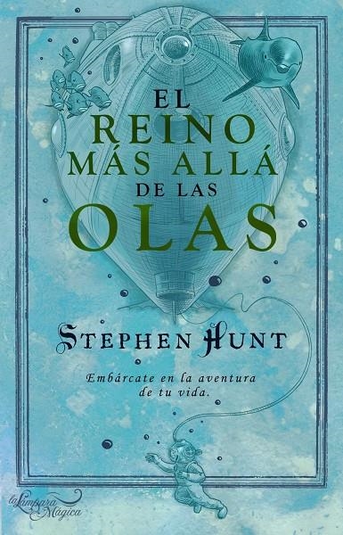 REINO MÁS ALLÁ DE LAS OLAS, EL | 9788497544283 | HUNT, STEPHEN | Librería Castillón - Comprar libros online Aragón, Barbastro