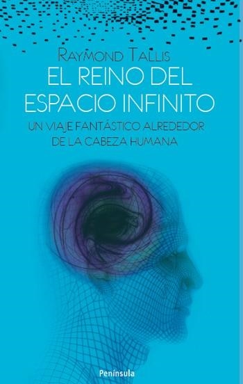 REINO DEL ESPACIO INFINITO, EL | 9788483078655 | TALLIS, RAYMOND | Librería Castillón - Comprar libros online Aragón, Barbastro