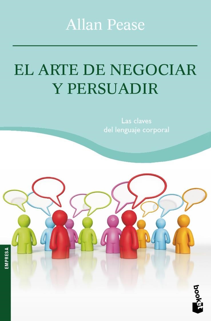 ARTE DE NEGOCIAR Y PERSUADIR, EL - BOOKET | 9788408088417 | PEASE, ALLAN | Librería Castillón - Comprar libros online Aragón, Barbastro