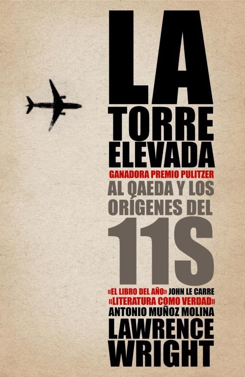 TORRE ELEVADA, LA | 9788483068380 | Lawrence Wright | Librería Castillón - Comprar libros online Aragón, Barbastro