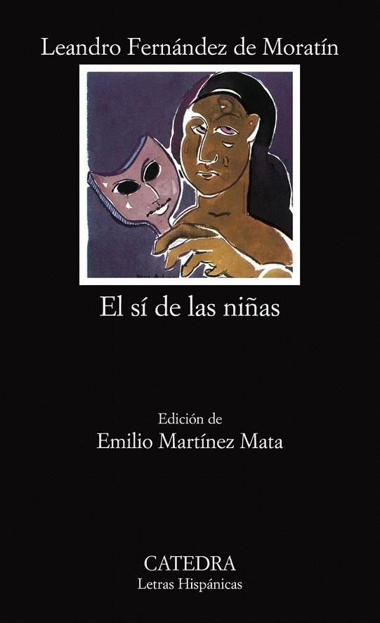 SÍ DE LAS NIÑAS, EL | 9788437620237 | FERNÁNDEZ DE MORATÍN, LEANDRO | Librería Castillón - Comprar libros online Aragón, Barbastro