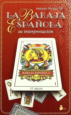 BARAJA ESPAÑOLA SU INTERPRETACION, LA (+ CARTAS) | 9788486221577 | PERALTA GIL, ANTONIO | Librería Castillón - Comprar libros online Aragón, Barbastro