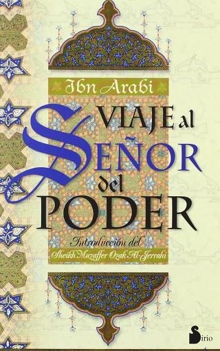 VIAJE AL SEÑOR DEL PODER | 9788486221300 | ARABI, YBN | Librería Castillón - Comprar libros online Aragón, Barbastro