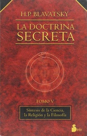 DOCTRINA SECRETA VOL.5, LA (RUSTEGA) | 9788478080212 | BLAVATSKY, H.P. | Librería Castillón - Comprar libros online Aragón, Barbastro