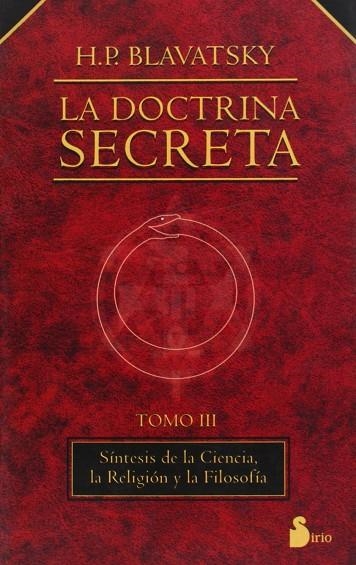 DOCTRINA SECRETA VOL.3, LA (RUSTEGA) | 9788478080175 | BLAVATSKY, H.P. | Librería Castillón - Comprar libros online Aragón, Barbastro