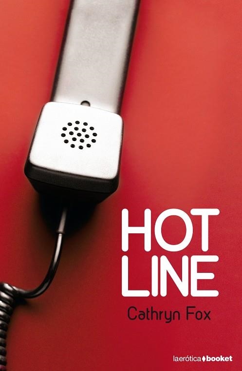 HOT LINE | 9788408087748 | FOX, CATHRYN | Librería Castillón - Comprar libros online Aragón, Barbastro