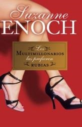 MULTIMILLONARIOS LAS PREFIEREN RUBIAS, LOS | 9788496575974 | ENOCH, SUZANNE | Librería Castillón - Comprar libros online Aragón, Barbastro