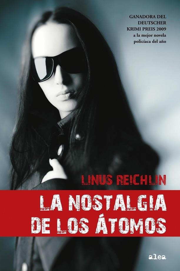 NOSTALGIA DE LOS ATOMOS, LA | 9788449323126 | REICHLIN, LINUS | Librería Castillón - Comprar libros online Aragón, Barbastro