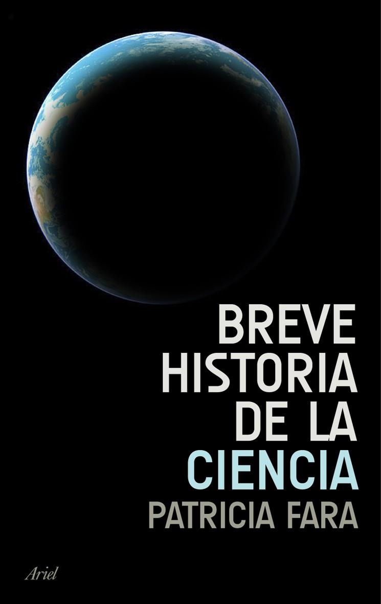 BREVE HISTORIA DE LA CIENCIA | 9788434488304 | FARA, PATRICIA | Librería Castillón - Comprar libros online Aragón, Barbastro