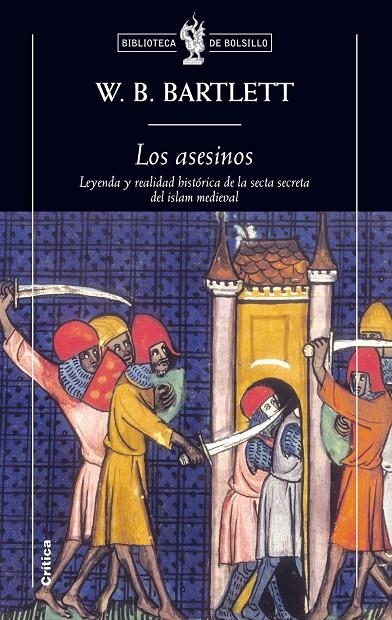 ASESINOS, LOS | 9788498920291 | BARTLETT, W.B. | Librería Castillón - Comprar libros online Aragón, Barbastro