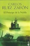 PRINCIPE DE LA NIEBLA, EL - BOOKET TD | 9788408088561 | RUIZ ZAFON, CARLOS | Librería Castillón - Comprar libros online Aragón, Barbastro