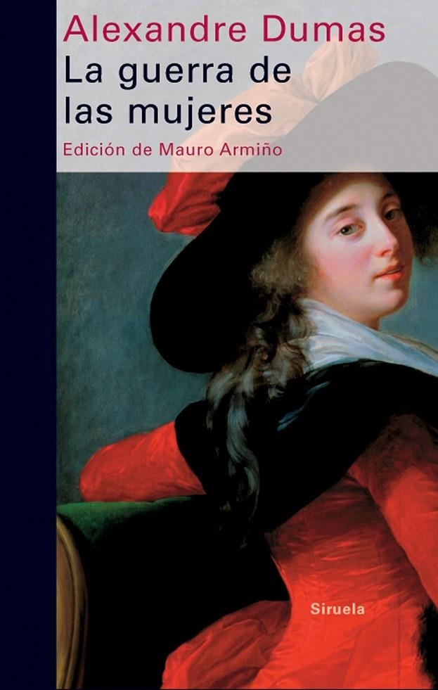 GUERRA DE LAS MUJERES, LA | 9788498412604 | DUMAS, ALEXANDRE | Librería Castillón - Comprar libros online Aragón, Barbastro