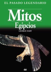 MITOS EGIPCIOS | 9788446003472 | HART, GEORGE | Librería Castillón - Comprar libros online Aragón, Barbastro