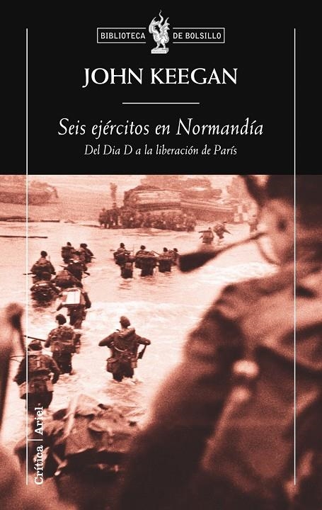 SEIS EJÉRCITOS EN NORMANDÍA | 9788498920215 | KEEGAN, JOHN | Librería Castillón - Comprar libros online Aragón, Barbastro