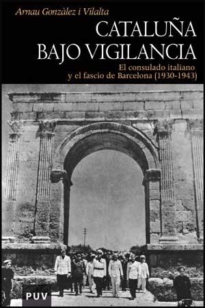 CATALUÑA BAJO VIGILANCIA | 9788437074009 | GONZÁLEZ I VILALTA, ARNAU | Librería Castillón - Comprar libros online Aragón, Barbastro