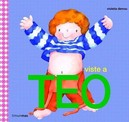 VISTE A TEO | 9788408088165 | DENOU, VIOLETA | Librería Castillón - Comprar libros online Aragón, Barbastro