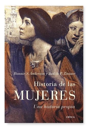 HISTORIA DE LAS MUJERES | 9788498920383 | ANDERSON, BONNIE S.; ZINSSER, JUDITH P. | Librería Castillón - Comprar libros online Aragón, Barbastro