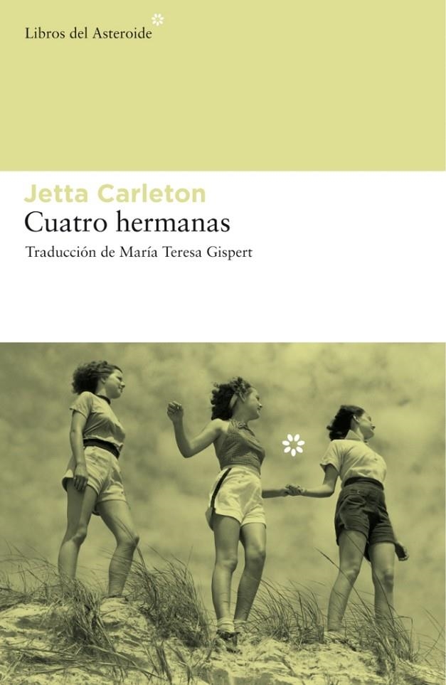 CUATRO HERMANAS | 9788492663040 | CARLETON, JETTA | Librería Castillón - Comprar libros online Aragón, Barbastro