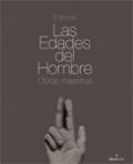 LIBRO DE LAS EDADES DEL HOMBRE, EL : OBRAS MAESTRAS | 9788496434578 | VARIOS AUTORES | Librería Castillón - Comprar libros online Aragón, Barbastro