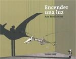 ENCNEDER UNA LUZ | 9786074001525 | BONILLA RIUS, ANA | Librería Castillón - Comprar libros online Aragón, Barbastro