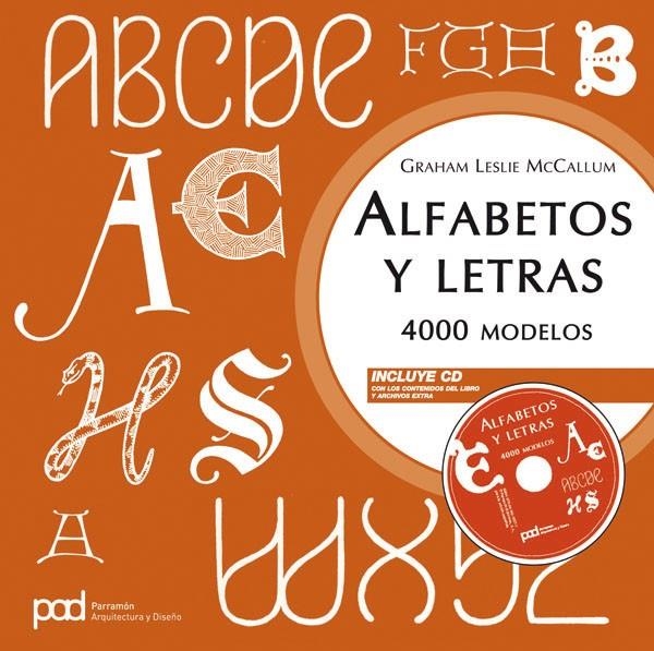 ALFABETOS Y LETRAS (+ CD) | 9788434235960 | MCCALLUM, GRAHAM LESLIE | Librería Castillón - Comprar libros online Aragón, Barbastro