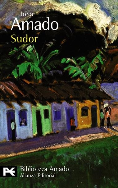 SUDOR - LB | 9788420663920 | AMADO, JORGE | Librería Castillón - Comprar libros online Aragón, Barbastro