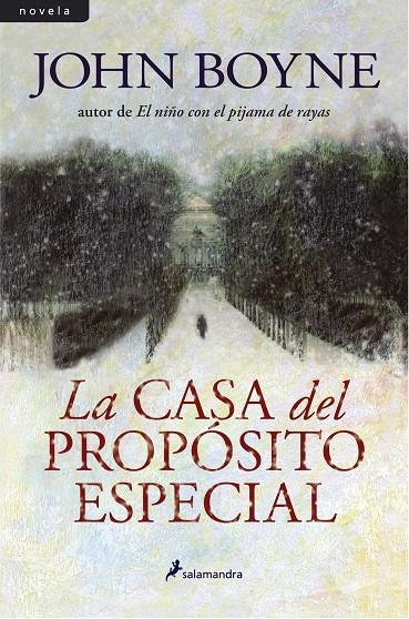 CASA DEL PROPOSITO ESPECIAL, LA | 9788498382495 | BOYNE, JOHN | Librería Castillón - Comprar libros online Aragón, Barbastro