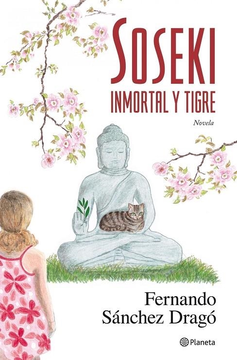 SOSEKI : INMORTAL Y TIGRE | 9788408087441 | SANCHEZ DRAGO, FERNANDO | Librería Castillón - Comprar libros online Aragón, Barbastro