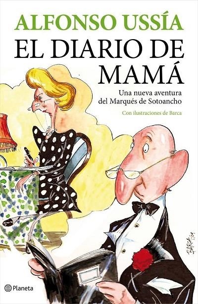 DIARIO DE MAMÁ, EL - MARQUES SOTOANCHO 10 | 9788408088851 | USSÍA, ALFONSO | Librería Castillón - Comprar libros online Aragón, Barbastro