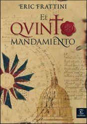 QUINTO MANDAMIENTO, EL | 9788467024425 | FRATTINI, ERIC | Librería Castillón - Comprar libros online Aragón, Barbastro