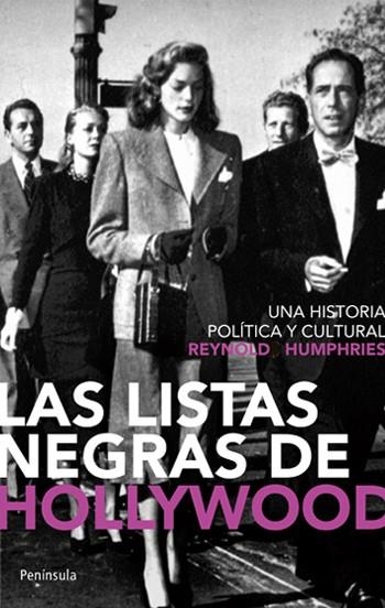 LISTAS NEGRAS DE HOLLYWOOD, LAS | 9788483078709 | REYNOLD, HUMPHREYS | Librería Castillón - Comprar libros online Aragón, Barbastro