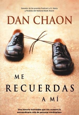 ME RECUERDAS A MI | 9788498005103 | CHAON, DAN | Librería Castillón - Comprar libros online Aragón, Barbastro