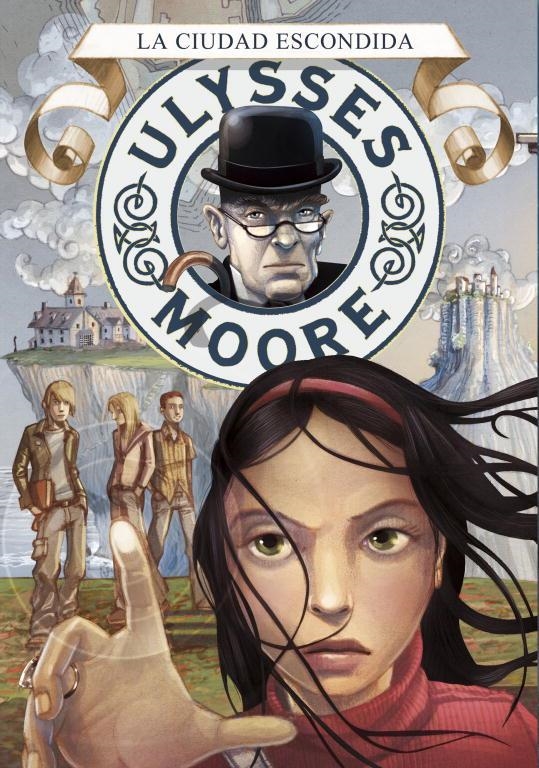 ULYSSES MOORE 7 : LA CIUDAD ESCONDIDA | 9788484415718 | BACCALARIO, PIERDOMENICO | Librería Castillón - Comprar libros online Aragón, Barbastro