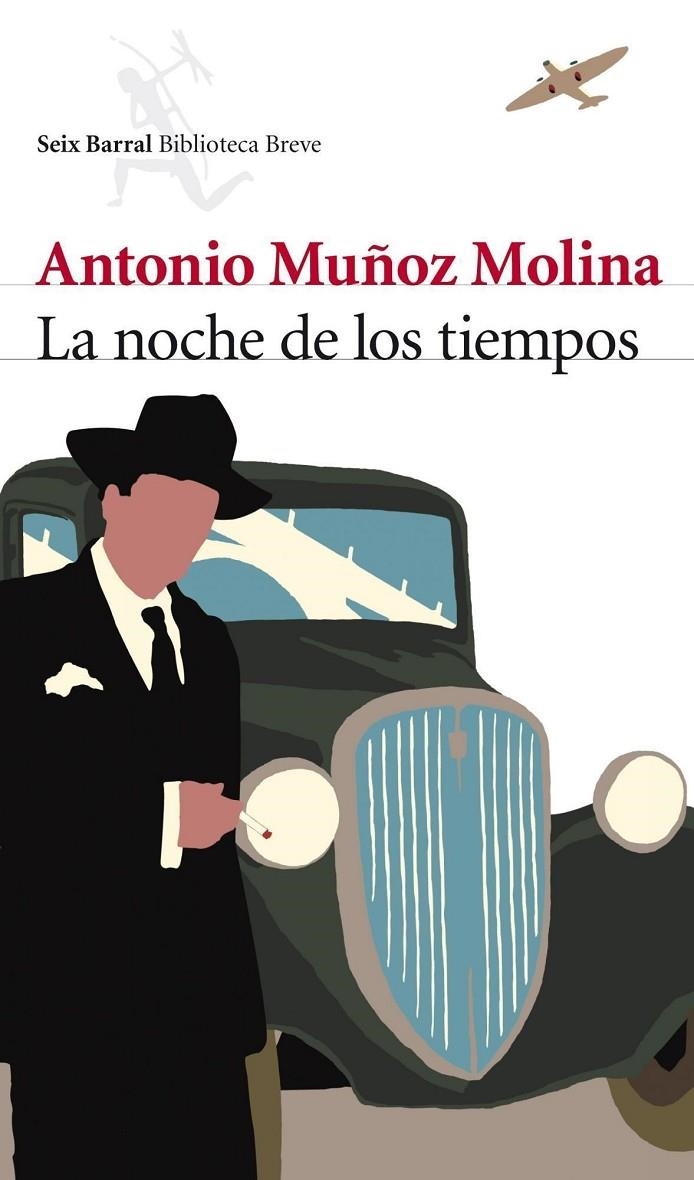 NOCHE DE LOS TIEMPOS, LA | 9788432212758 | MUÑOZ MOLINA, ANTONIO | Librería Castillón - Comprar libros online Aragón, Barbastro