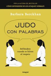 JUDO CON PALABRAS | 9788498676686 | BERCKHAN, BARBARA | Librería Castillón - Comprar libros online Aragón, Barbastro