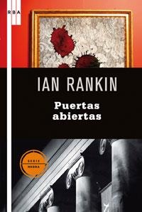 PUERTAS ABIERTAS | 9788498676594 | RANKIN, IAN | Librería Castillón - Comprar libros online Aragón, Barbastro