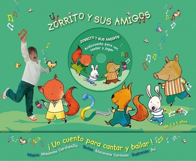 ZORRITO Y SUS AMIGOS (+CD) | 9788479425265 | CARMONA PALACIOS, MACARENA | Librería Castillón - Comprar libros online Aragón, Barbastro