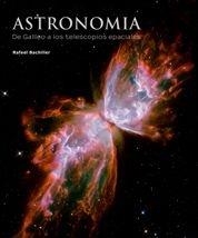 ASTRONOMIA | 9788497855839 | BACHILLER, RAFAEL | Librería Castillón - Comprar libros online Aragón, Barbastro