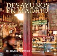 DESAYUNOS EN MADRID | 9788498676532 | CUCALA, SARA | Librería Castillón - Comprar libros online Aragón, Barbastro