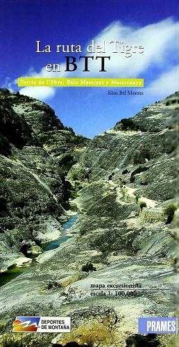 RUTA DEL TIGRE EN BTT, LA | 9788483212950 | BEL MESTRES, ELIAS | Librería Castillón - Comprar libros online Aragón, Barbastro