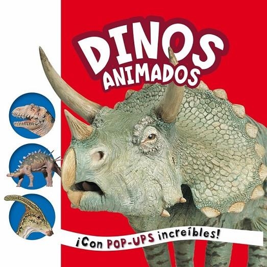 DINOS ANIMADOS | 9788479424756 | PRIDDY, ROGER | Librería Castillón - Comprar libros online Aragón, Barbastro